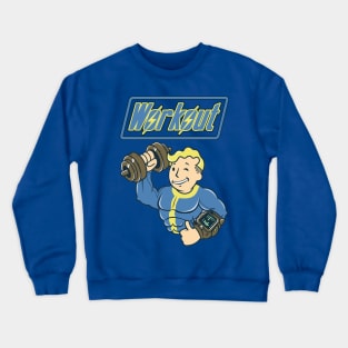 Workout til' you Fallout Crewneck Sweatshirt